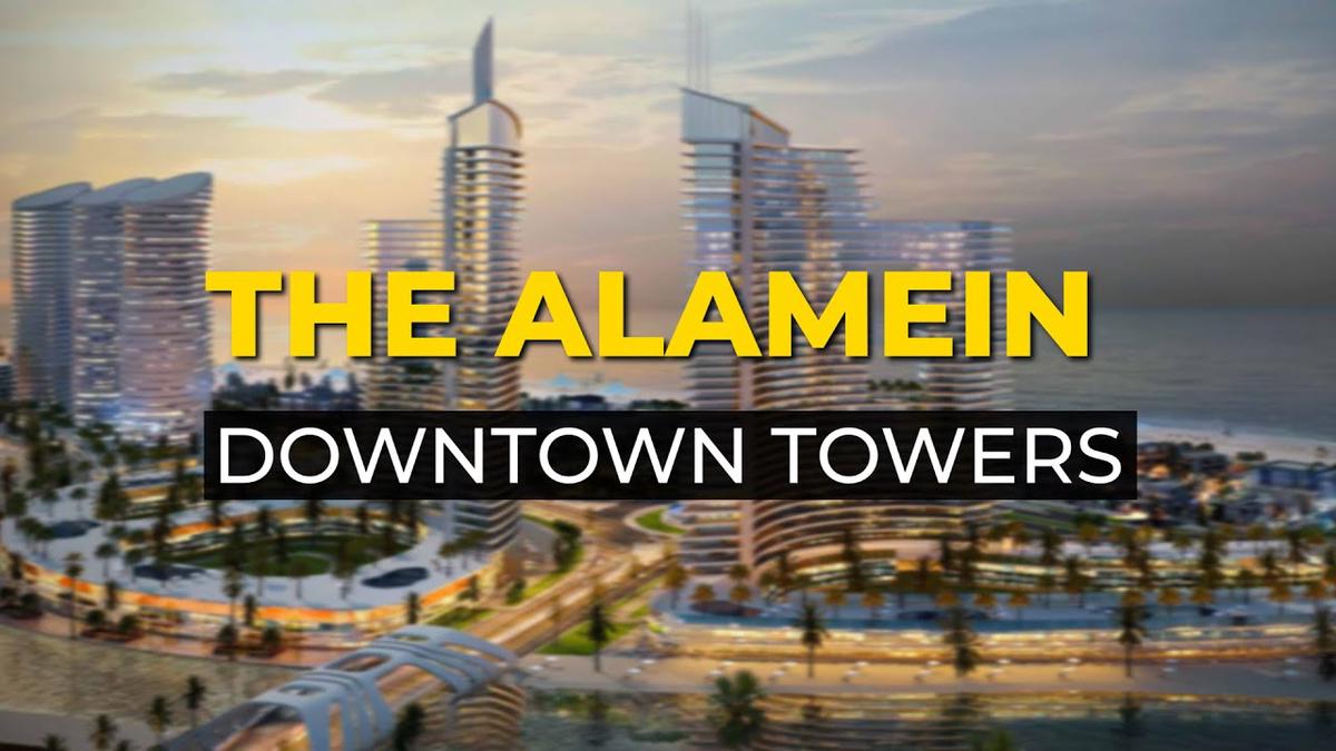 'Video thumbnail for The Alamein Downtown Towers'