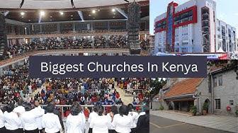 'Video thumbnail for 10 Biggest Churches In Kenya'