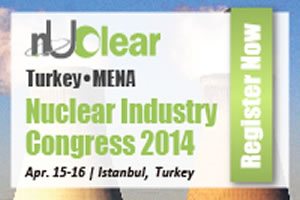 2º Congreso de la Industria Nuclear Turquía-MENA 2014