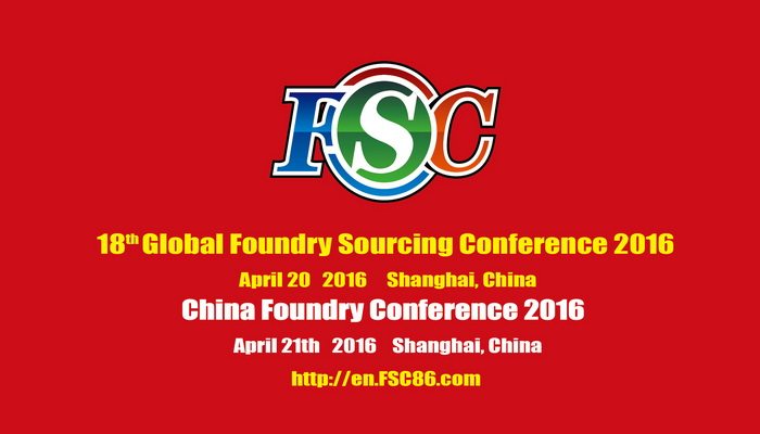 China to host 18th Global Foundry Sourcing Conference 2016