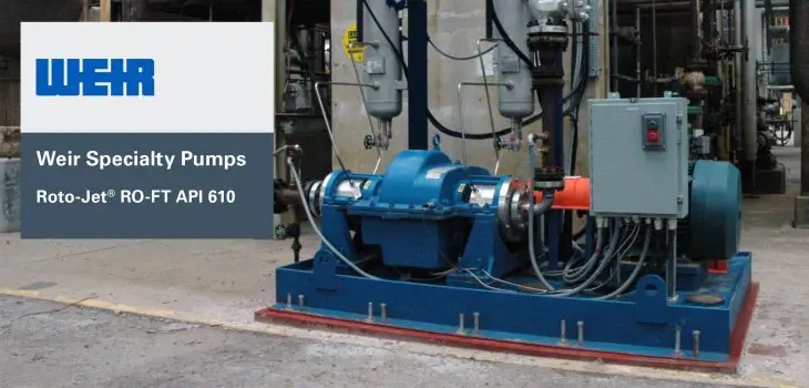 Weir Specialty Pumps reveals new Roto-Jet® RO-FT API 610 pump