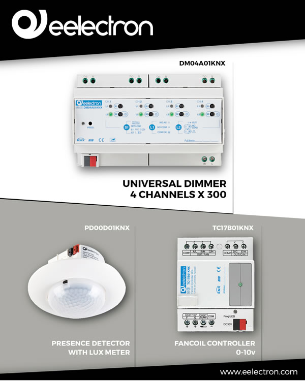 Eelectron SpA launches 4-Channel Universal Dimmer, Presence Detector with Lux Meter and Fan Coil Controller