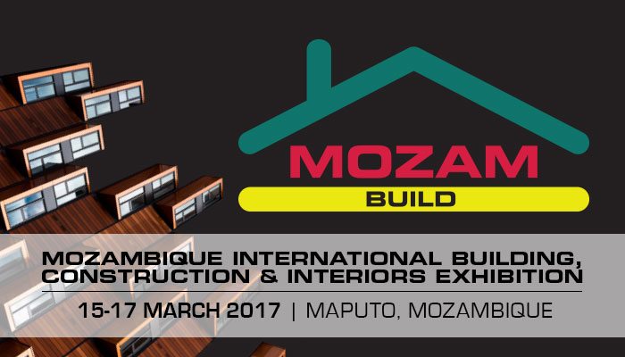 CONSTRUCT MOZAMBIQUE’S FUTURE AT MOZAMBUILD 2017