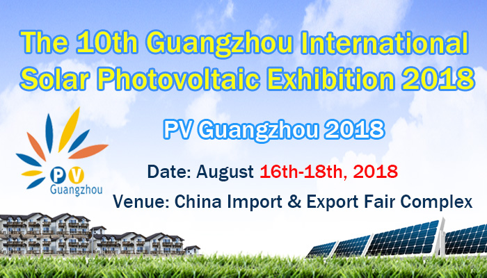 La 10ª Exposición Internacional Fotovoltaica Solar de Guangzhou 2018
