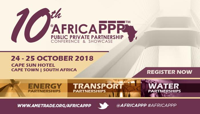 Africa PPP 2018 – Over 40 speakers already confirmed for the 10th edition of Africa’s leading Public Private